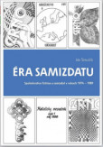 Éra samizdatu Éra samizdatu