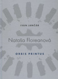 Nataša Floreanová - Orbis Printus Nataša Floreanová - Orbis Printus