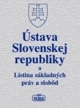 Ústava Slovenskej republiky a Listina základných práv a slobôd Ústava Slovenskej republiky a Listina základných práv a slobôd