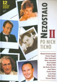 Nezostalo po nich ticho II Nezostalo po nich ticho II