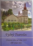 Vyšný Tvarožec Vyšný Tvarožec