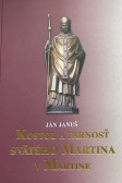Kostol a farnosť svätého Martina v Martine