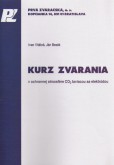 Kurz zvárania v ochrannej atmosfére CO2 taviacou sa elektródou Kurz zvárania v ochrannej atmosfére CO2 taviacou sa elektródou