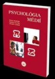 Psychológia médií Psychológia médií