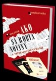 Ako sa robia noviny Ako sa robia noviny