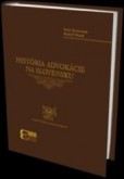 História advokácie na Slovensku História advokácie na Slovensku