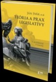 Teória a prax legislatívy Teória a prax legislatívy