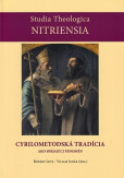 Cyrilo-metodská tradícia ako spájajúci fenomén Cyrilo-metodská tradícia ako spájajúci fenomén