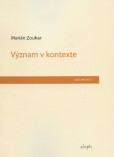 Význam v kontexte Význam v kontexte