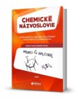 Chemické názvoslovie Chemické názvoslovie