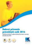 Daňové priznanie právnických osôb 2016 Daňové priznanie právnických osôb 2016