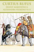 Dejiny Makedónca Alexandra Veľkého VI-X Dejiny Makedónca Alexandra Veľkého VI-X