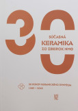 Súčasná keramika zo zbierok NMG Súčasná keramika zo zbierok NMG