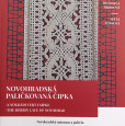 Novohradská paličkovaná čipka Novohradská paličkovaná čipka