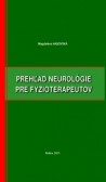 Prehľad neurológie pre fyzioterapeutov