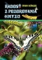 Radosť z pozorovania hmyzu Radosť z pozorovania hmyzu