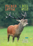 Príbeh lovca: Otec 1.diel Príbeh lovca: Otec 1.diel