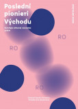 Poslední pionieri Východu Poslední pionieri Východu