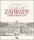 Historické záhrady a parky BA Historické záhrady a parky BA