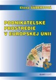 Podnikateľské prostredie v európskej únii Podnikateľské prostredie v európskej únii