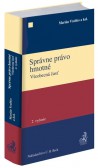Správne právo hmotné - Všeobecná časť, 2. doplnené a aktualizované vydanie Správne právo hmotné - Všeobecná časť, 2. doplnené a aktualizované vydanie