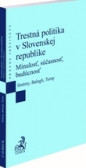 Trestná politika v Slovenskej republike