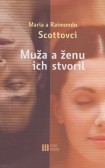 Muža a ženu ich stvoril Muža a ženu ich stvoril