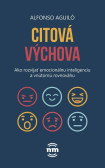 Citová výchova Citová výchova