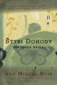 Štyri dohody - Pracovná kniha Štyri dohody - Pracovná kniha