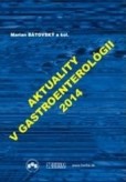 Aktuality v gastroenterológii 2014