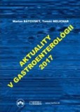 Aktuality v gastroenterológii 2017