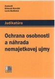 Ochrana osobnosti a náhrada nemajetkovej ujmy