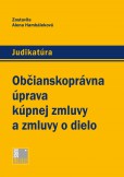 Občianskoprávna úprava kúpnej zmluvy a zmluvy o dielo Občianskoprávna úprava kúpnej zmluvy a zmluvy o dielo