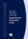 Repetitórium ústavného práva Repetitórium ústavného práva