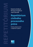 Repetitórium civilného procesného právav (Druhé, prepracované a doplnené vydanie) Repetitórium civilného procesného právav (Druhé, prepracované a doplnené vydanie)