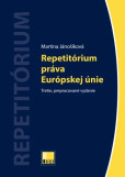 Repetitórium práva Európskej únie (Tretie, prepracované vydanie) Repetitórium práva Európskej únie (Tretie, prepracované vydanie)