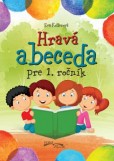 Hravá abeceda pre 1. ročník Hravá abeceda pre 1. ročník