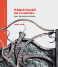 Rómski kováči na Slovensku / Roma Blacksmith in Slovakia Rómski kováči na Slovensku / Roma Blacksmith in Slovakia