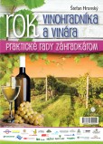 Rok vinohradníka a vinára Rok vinohradníka a vinára
