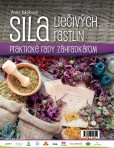 Sila liečivých rastlín Sila liečivých rastlín