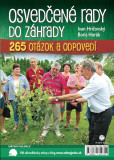 Osvedčené rady do záhrady Osvedčené rady do záhrady