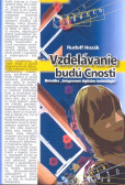 Vzdelávanie budú Cnosti Vzdelávanie budú Cnosti