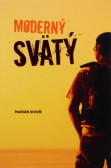Moderný svätý Moderný svätý