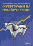 Investovanie na finančných trhoch Investovanie na finančných trhoch
