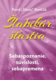 CD-Šlabikár šťastia 2 - Sebaspoznanie, súvislosti, sebaprijatie (audiokniha) CD-Šlabikár šťastia 2 - Sebaspoznanie, súvislosti, sebaprijatie (audiokniha)