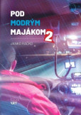 Pod modrým majákom 2 Pod modrým majákom 2