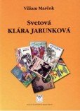 Svetová Klára Jarunková Svetová Klára Jarunková