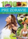1000 tipov pre zdravie 1000 tipov pre zdravie