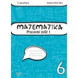 Matematika 6 Pracovný zošit 1 pre 6. ročník základných škôl