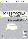 Matematika 5 Pracovný zošit 2 - Sprievodca učiteľa